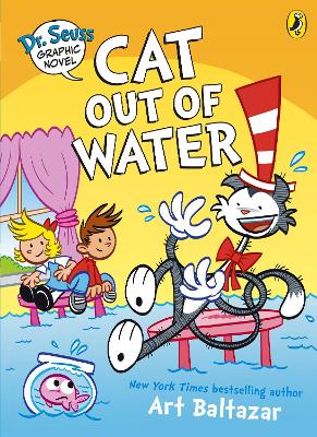 Dr. Seuss Graphic Novel: Cat Out of Water: A Cat in the Hat Story