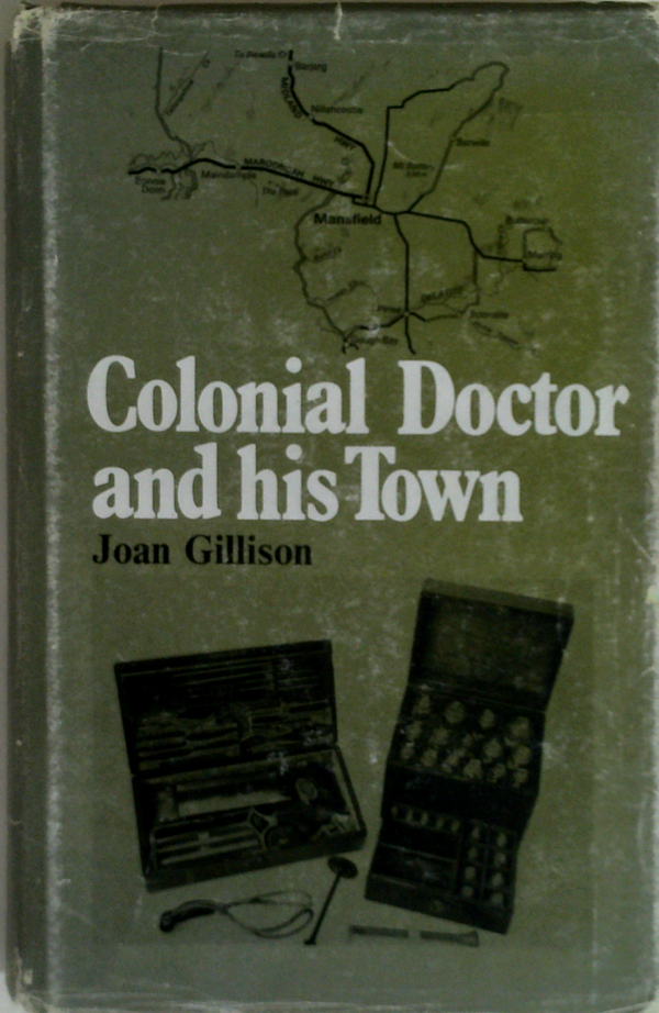 Colonial Doctor And His Town