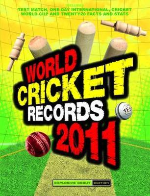 World Cricket Records 2011: 2011