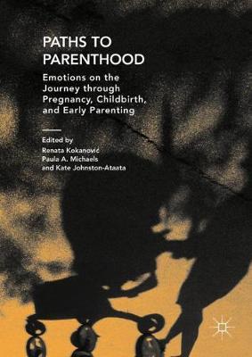 Paths to Parenthood: Emotions on the Journey through Pregnancy,