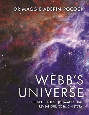 Webb's Universe: The Space Telescope Images That Reveal Our Cosmic