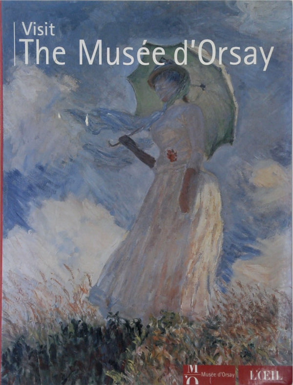 Visit the Musee d'Orsay