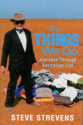 The Things We Do: A Journey through Australian Life