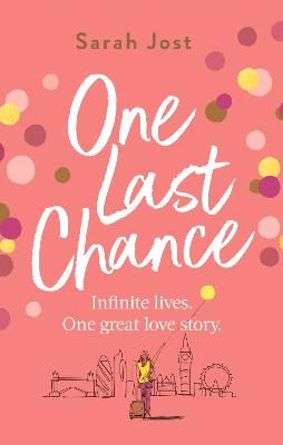 One Last Chance: The most uplifting love story you'll read this year