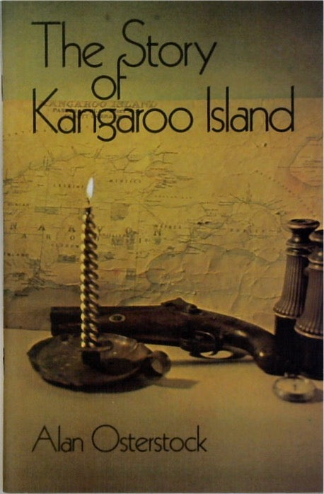 THE STORY OF KANGAROO ISLAND