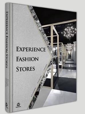 Experience Fashion Stores