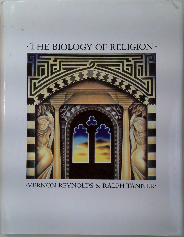 The Biology Of Religion