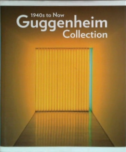 1940S To Now Guggenheim Collection