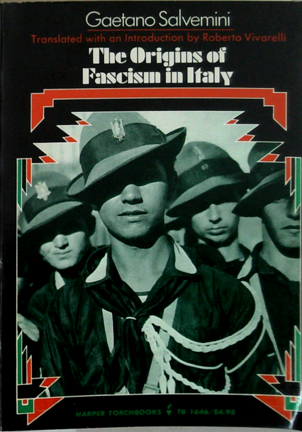 The Origins Of Fascism In Italy