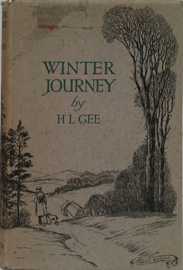 Winter Journey: Some Account Of A Friendly Man's Adventures