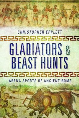 Gladiators and Beasthunts