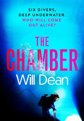 The Chamber: gripping and terrifying, and hailed by reviewers as 'the ultimate locked room thriller' (Sun)