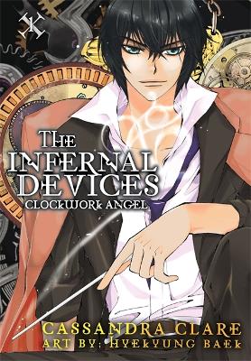 Clockwork Angel: The Mortal Instruments Prequel: Volume 1 of The