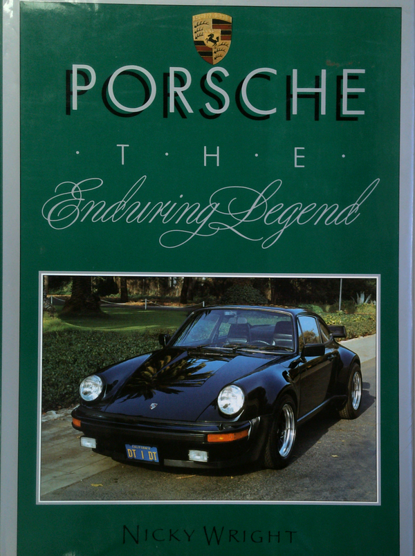 Porsche: The Enduring Legend