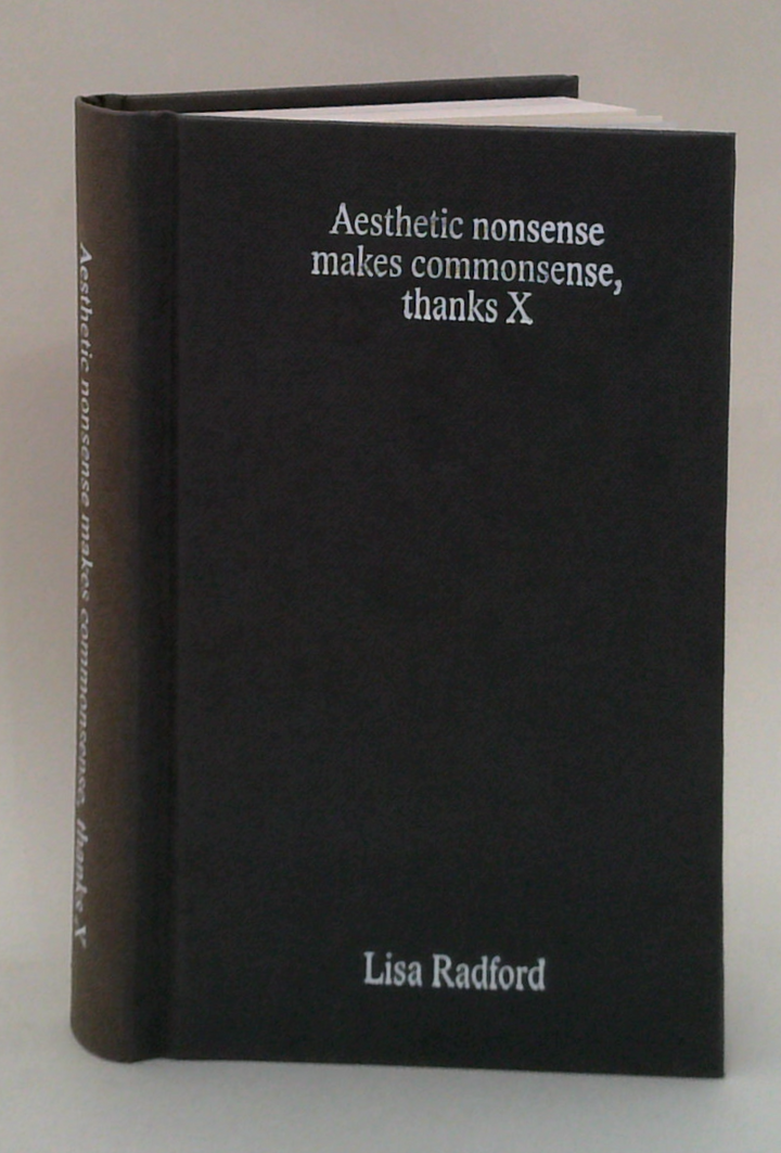 Aesthetic Nonsense Makes Commonsense, Thanks X