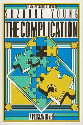 The Complication: Volume 6