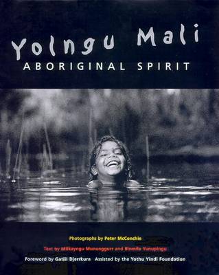 Aboriginal Spirit: Yolngu Mali: Aboriginal Spirit