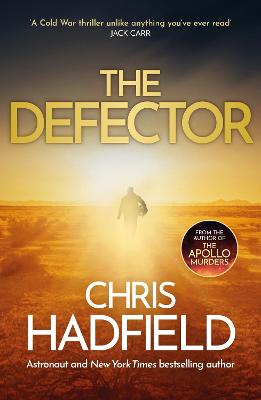 The Defector: the unmissable Cold War spy thriller from the author of