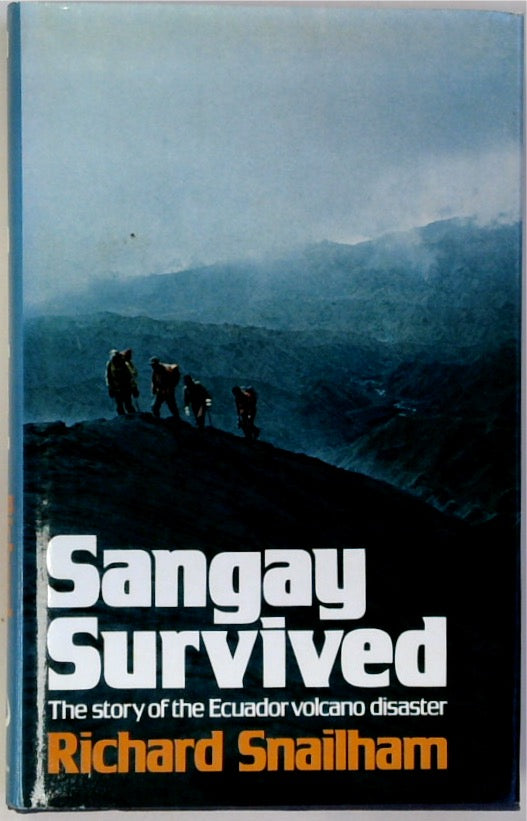 Sangay Survived: The Story of the Ecuador Volcano Disaster