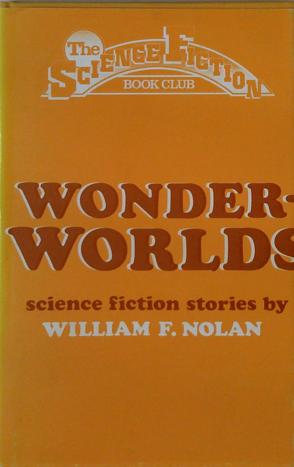 Wonder-Worlds: Science Fiction Stories