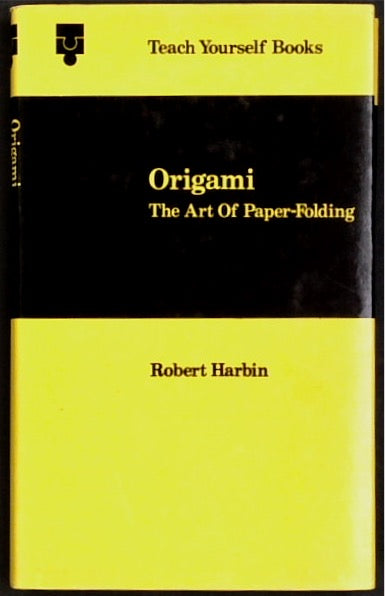 Origami: The Art of Paper-Folding