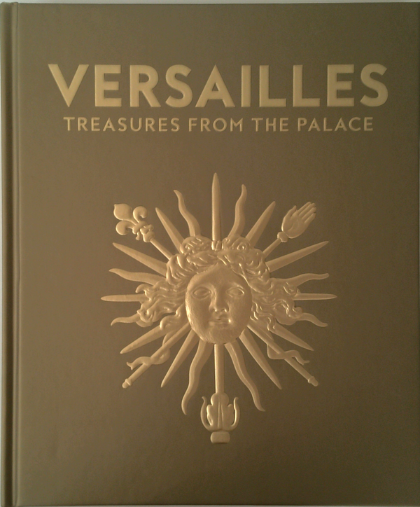 Versailles: Treasures From The Palace