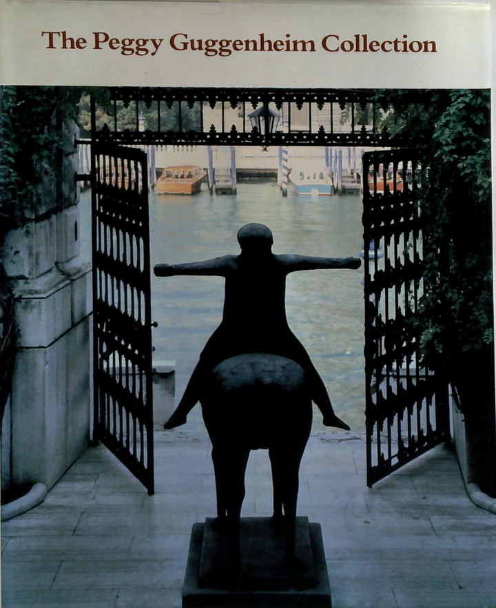 The Peggy Guggenheim Collection