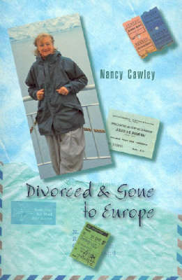 Divorced and Gone to Europe