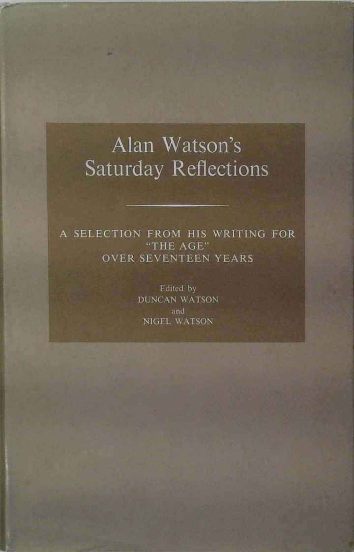 Alan Watson's Saturday Reflections