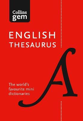 English Gem Thesaurus: The world's favourite mini thesaurus (Collins