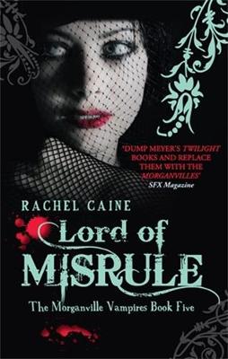 Lord of Misrule: The bestselling action-packed series