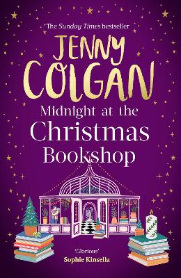 Midnight at the Christmas Bookshop: the cosy and uplifting festive romance from the Sunday Times bestselling author