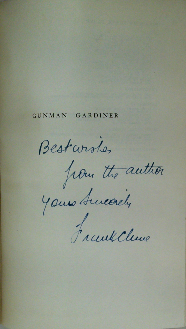 Gunman Gardiner (SIGNED)