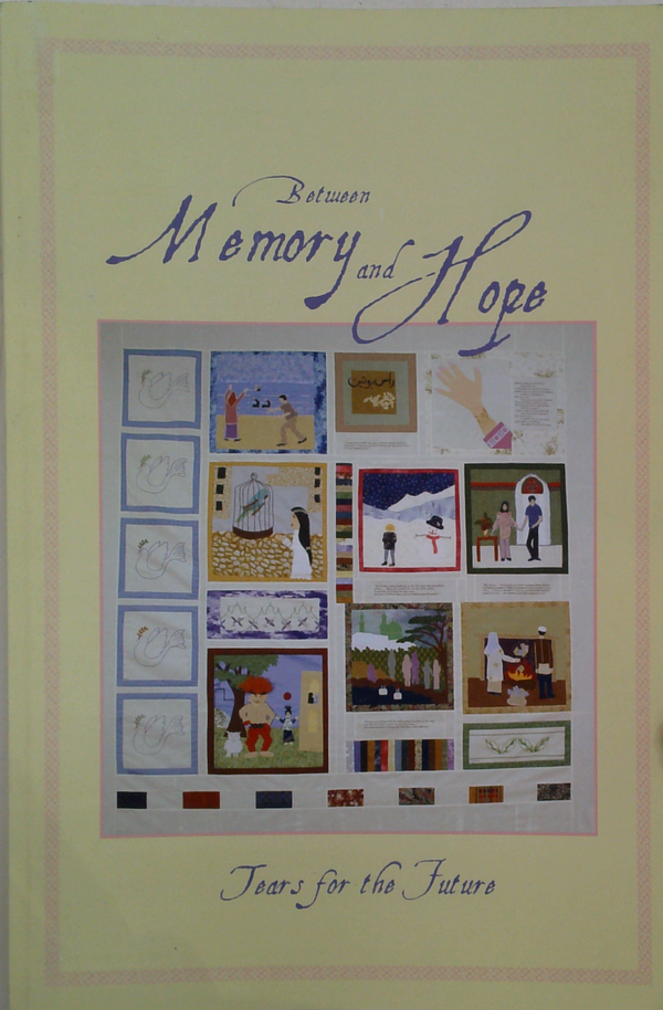 Between Memory And Hope: Tears For The Future