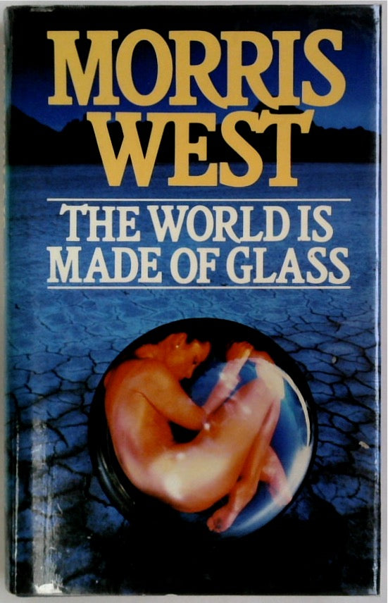 The World is Made of Glass