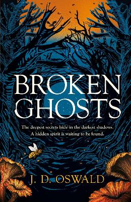 Broken Ghosts: a haunting, gothic coming-of-age story from the bestselling author of the Inspector McLean series