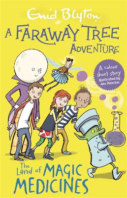A Faraway Tree Adventure: The Land of Magic Medicines: Colour Short