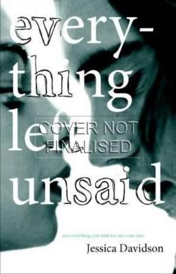 Every Thing Left Unsaid