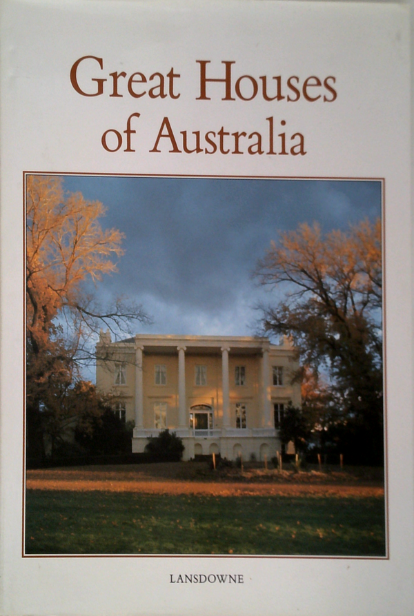 Great Houses Of Australia
