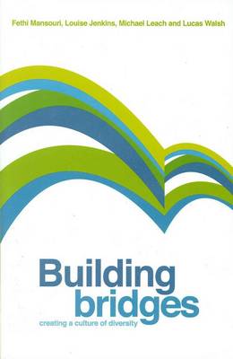 Building Bridges: Creating a Culture of Diversity