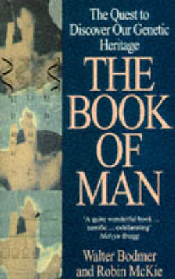 The Book of Man: The Human Genome Project and the Quest to Discover