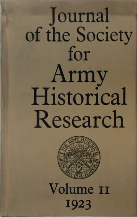 Journal for the Society for Army Historical Research Volume II