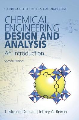 Chemical Engineering Design and Analysis: An Introduction