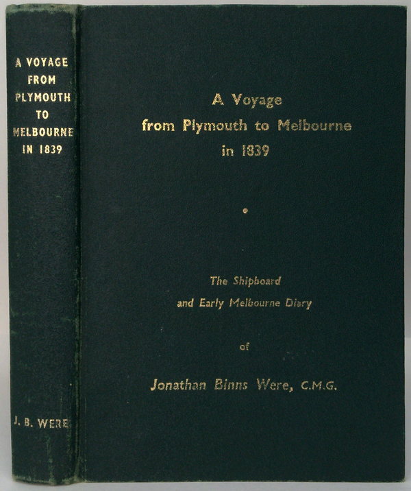 A Voyage From Plymouth To Melbourne In 1839: The Shipboard And Early Melbourne Diary