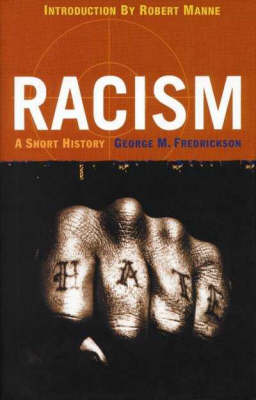 Racism: A Short History