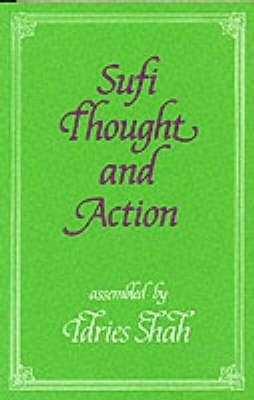 Sufi Thought and Action