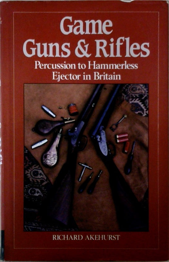 Game Guns & Rifles Percussion to Hammerless Ejector in Britain