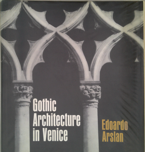 Gothic Architecture In Venice