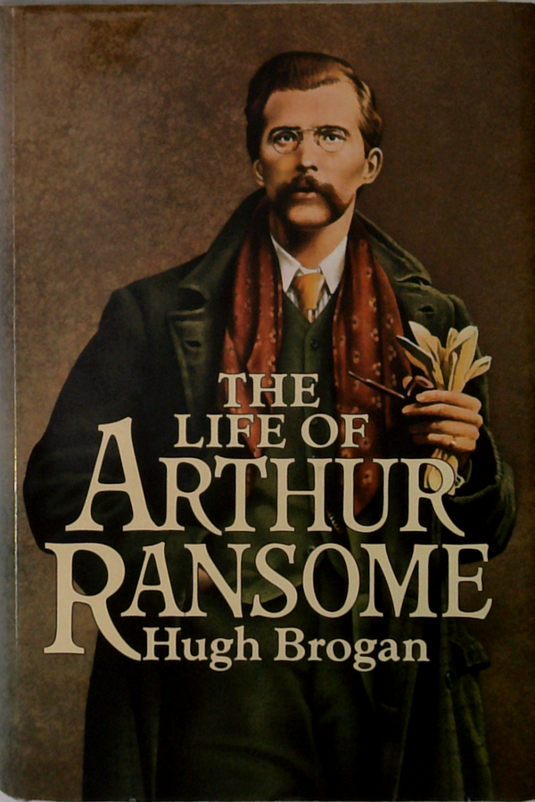 The Life Of Arthur Ransome