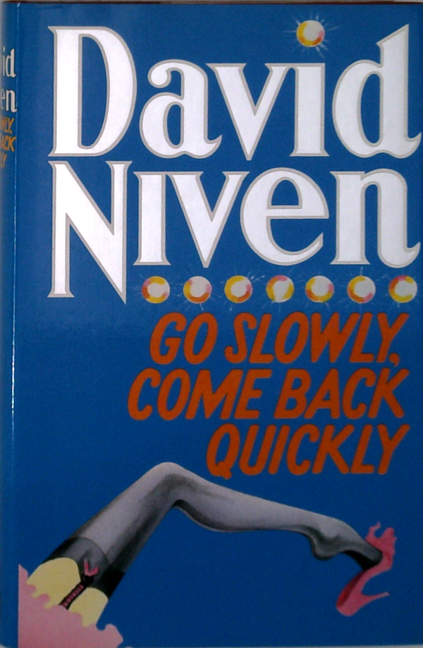 Go Slowly, Come Back Quickly